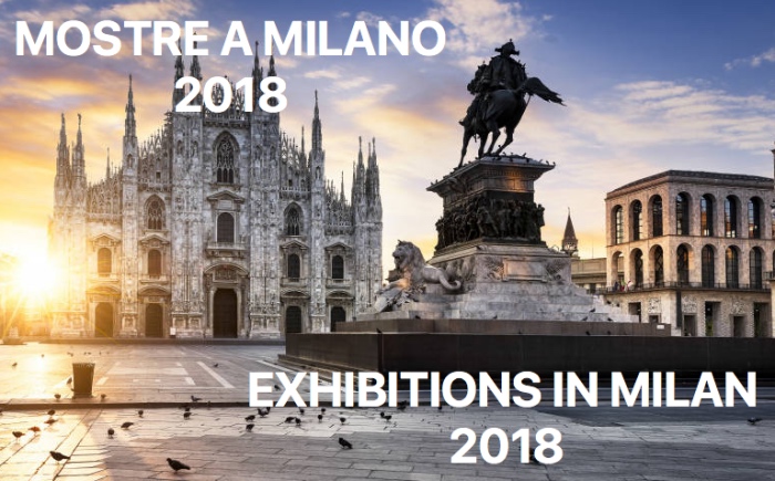 Exhibitions in Milan 2018