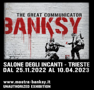 Biglietti mostra Banksy a Trieste: The Great Communicator
