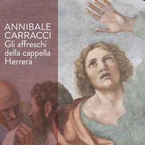 Annibale Carracci e gli affreschi della cappella Herrera
