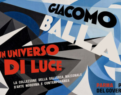 GIACOMO BALLA mostra Parma UN UNIVERSO DI LUCE