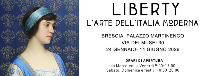 LIBERTY mostra Brescia